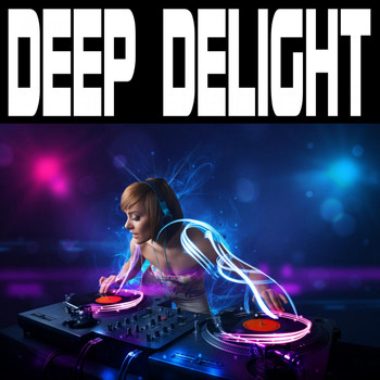 Various Artists - Deep Delight