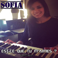 Sofía - Est-ce que tu m'aimes ? (Abd mix)