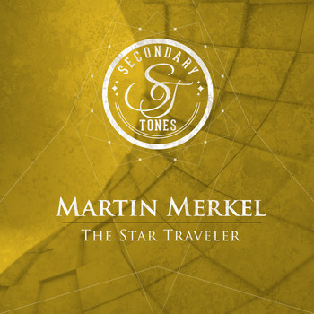 Martin Merkel - The Star Traveler