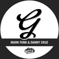Mark Funk, Danny Cruz - My Lovin