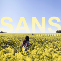 SANS - Adolescence - EP