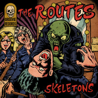 The Routes - Skeletons