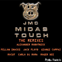 JMC - Midas Touch The Remixes