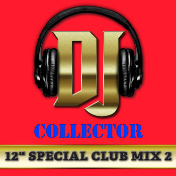 Various Artists - DJ Collector (Maxi Club 2) - Club Mix, 12" & Maxis des titres Funk