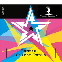 Romrez - Silver Panic