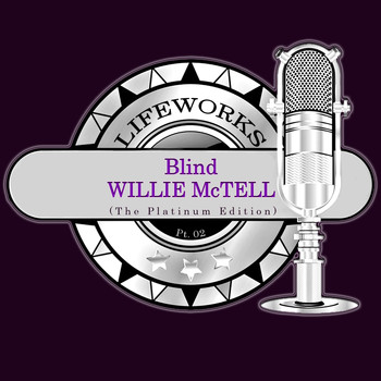 Blind Willie McTell - Lifeworks - Blind Willie McTell (The Platinum Edition), Pt. 2