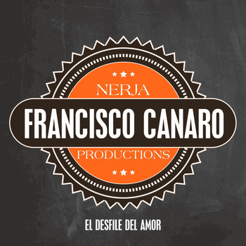 Francisco Canaro - El Desfile Del Amor