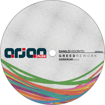 Danilo Vigorito - Greed (Rework 2015)