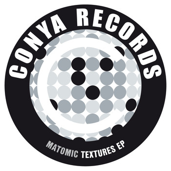 Matomic - Textures EP