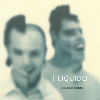 Liquido - Doubledecker (Explicit)