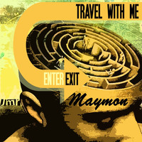 Maymon - Travel With Me