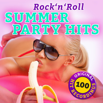 Various Artists - Rock'n'roll Summer Party Hits