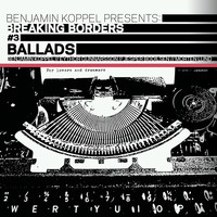 Benjamin Koppel - Ballads (Breaking Borders #3)