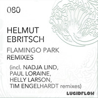 Helmut Ebritsch - Flamingo Park Remixes