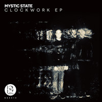 Mystic State - Clockwork