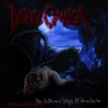 Deus Omega - The Tattered Wings Of Heartache (Remastered)