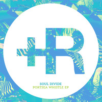 Soul Divide - Portsea Whistle