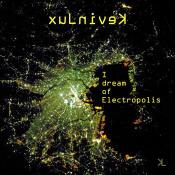 Kevin Lux - I Dream of Electropolis