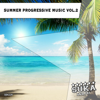 Various Artists - Summer Progressive Music, Vol. 2