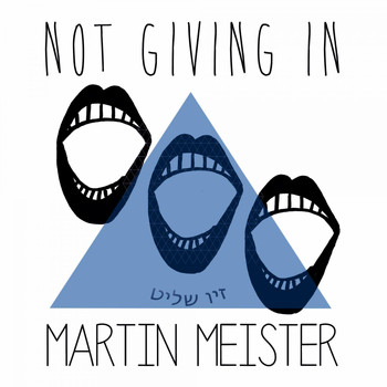 Martin Meister - Not Giving In
