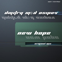Dmitry M@D Osipov - New Hope