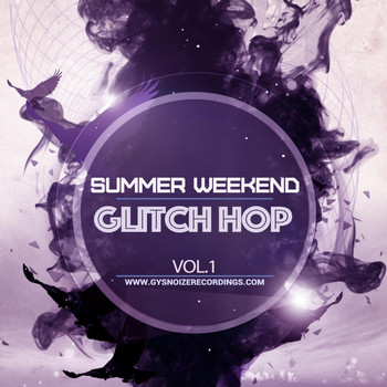Various Artists - Summer Weekend - Glitch Hop Vol. 1