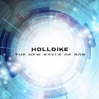 Holldike - The New Style of 808