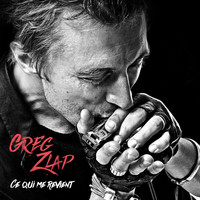 Greg Zlap - Ce qui me revient - Single