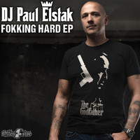 DJ Paul Elstak - Fokking Hard