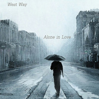 West Way - Alone In Love