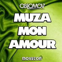 Oblomov - Muza Mon Amour