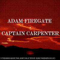 Adam Firegate - Captain Carpenter