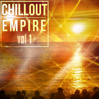 Various Artists - Chillout Empire, Vol. 1