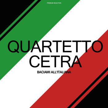 Quartetto Cetra - Baciami all'italiana