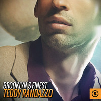 Teddy Randazzo - Brooklyn's Finest: Teddy Randazzo