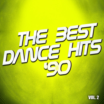 Various Artists - The Best Dance Hits '90, Vol. 2