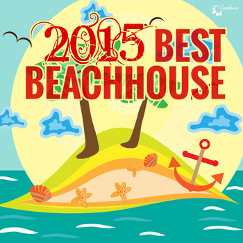 Various Artists - 2015 Best Beachhouse