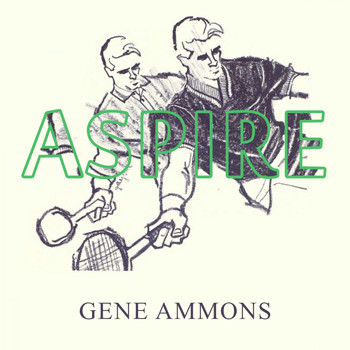 Gene Ammons - Aspire