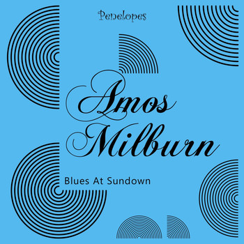 Amos Milburn - Blues At Sundown