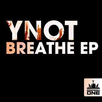 YNOT - Breathe