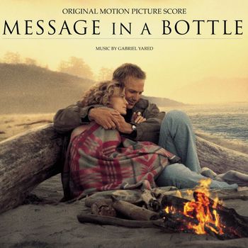 Gabriel Yared - Message In A Bottle-Original Motion Picture Score