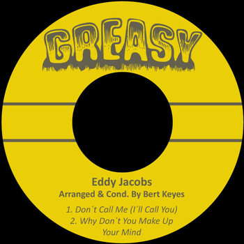 Eddy Jacobs|Bert Keyes - Don´t Call Me (I´ll Call You)
