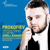 Bournemouth Symphony Orchestra - Prokofiev: Symphonies Nos. 4 & 5