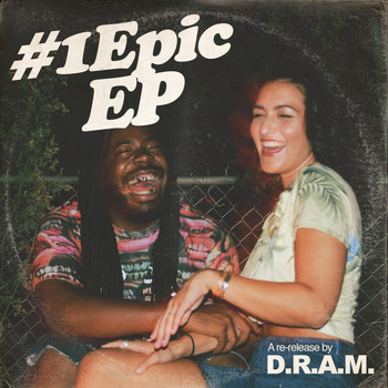 Dram - #1EpicEP (Explicit)