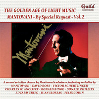 Mantovani Orchestra - The Golden Age of Light Music: Mantovani - By Special Request - Vol. 2