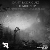 Dany Rodriguez - Red Moon EP