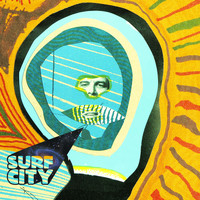 Surf City - We Knew It Was Not Going to Be Like This