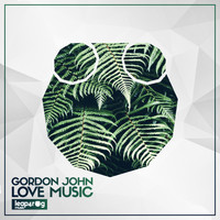 Gordon John - Love Music