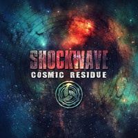 Shockwave - Cosmic Residue