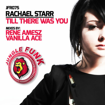 Rachael Starr - Till There Was You (Remixes), Vol. 1